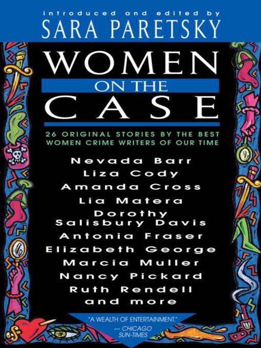 Title details for Women on the Case by Sara Paretsky - Wait list